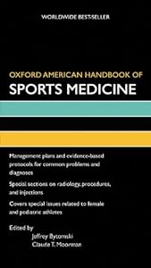 Oxford American Handbook of Sports Medicine (Oxford American Handbooks of Medicine) by Jeffrey Bytomski