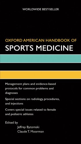 Oxford American Handbook of Sports Medicine (Oxford American Handbooks of Medicine) by Jeffrey Bytomski