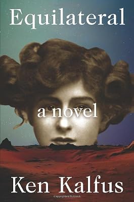 Equilateral: A Novel