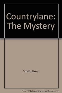 Countrylane: The Mystery