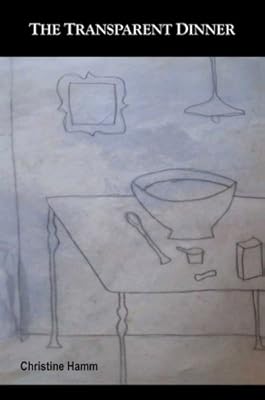 The Transparent Dinner