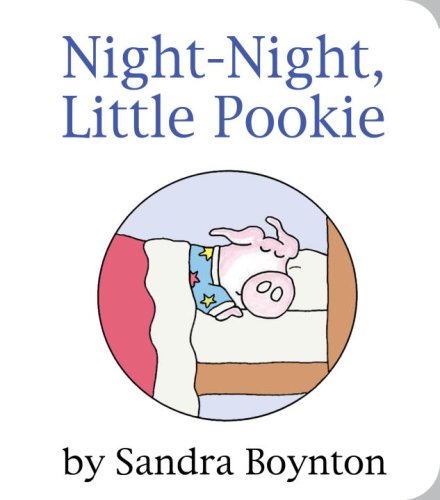 Night-Night, Little Pookie by Sandra Boynton