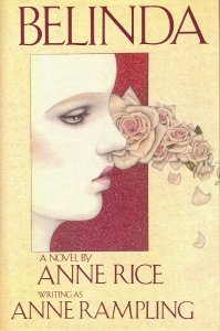 Belinda by Anne Rice