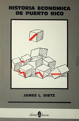 Historia Economica De Puerto Rico