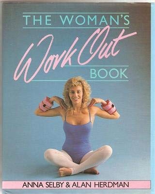 Woman's Work-out Book by Anna Selby