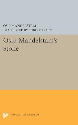 Osip Mandelstam's Stone (The Lockert Library of Poetry in Translation)