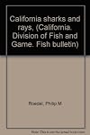 California sharks and rays