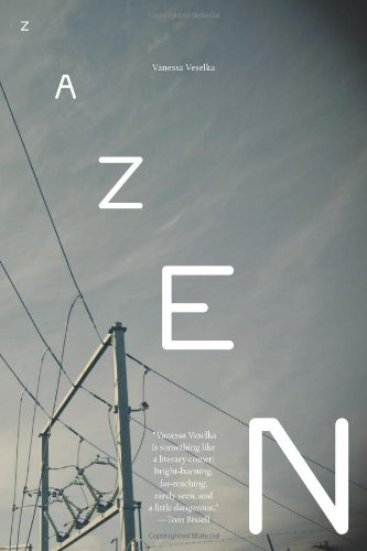 Zazen by Vanessa Veselka