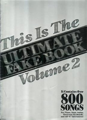 This Is The Ultimate Fake Book, Vol. 2