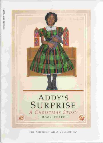 Addy's Surprise A Christmas Story