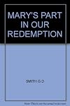 Mary's part in our redemption