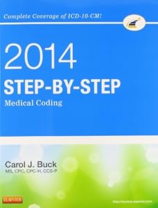 Step-by-Step Medical Coding, 2014 Edition, 1e
