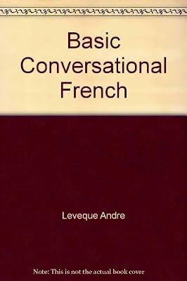 Basic Conversational French