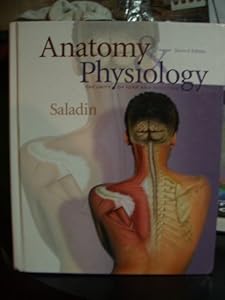 Anatomy and Physiology: The Unity of Form and Function