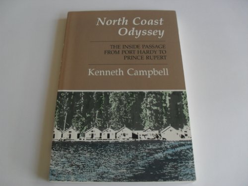 North Coast Odyssey Inside Passage from Port -  Kenneth Campbell
