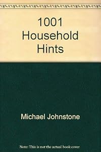 1001 Household Hints