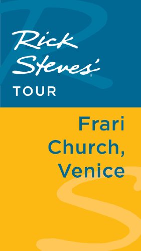 Rick Steves' Tour: Frari Church, Venice by Rick Steves