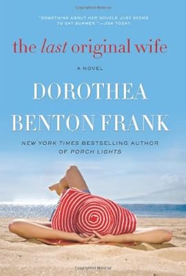 The Last Original Wife: A Novel