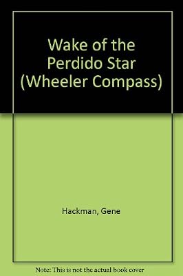 Wake of the Perdido Star