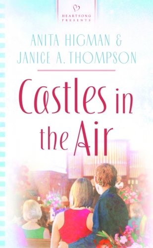 Castles In The Air by Anita Higman