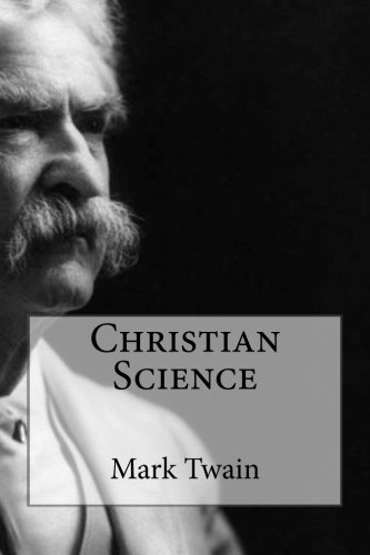 Christian Science by Mark Twain
