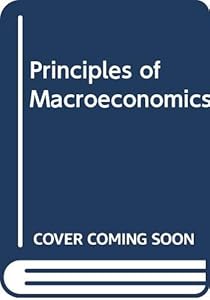 Principles of Macroeconomics by Edwin Mansfield
