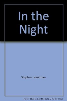 In the Night