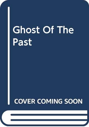 Ghost of the Past by Sally Wentworth