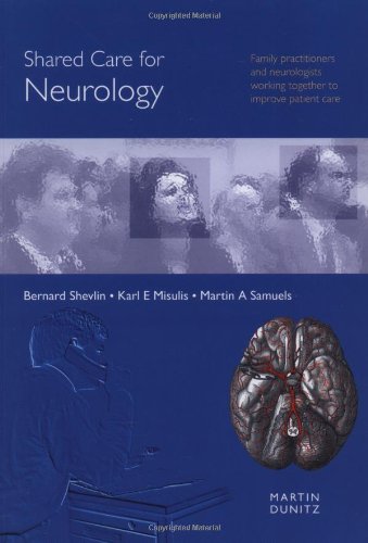 Shared Care For Neurology by Karl E Misulis