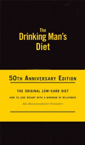 The Drinking Man's Diet: 50th Anniversary Edition by Robert Cameron