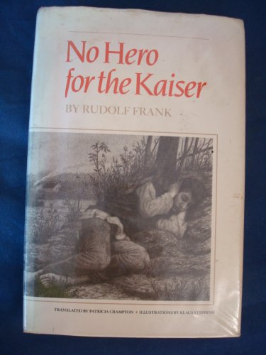 No Hero for the Kaiser
