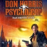 Don Harris - Psycho Cop 01. Das dritte Auge: Folge 1 - Jason Dark