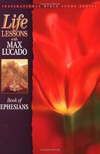 Book of Ephesians (Life Lessons)