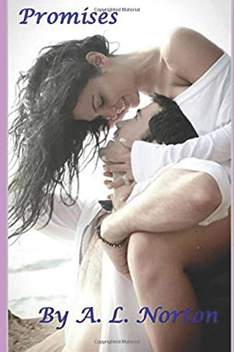 Promises by A. L. Norton