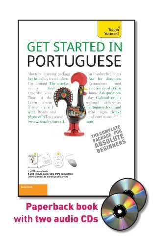 Get Started in Portuguese with Two Audio CDs: A Teach Yourself Guide (TY: Language Guides) by Sue Tyson-Ward