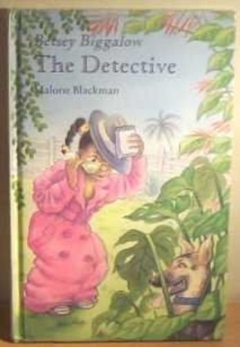 Betsy Biggalow the Detective (Betsey Biggalow Caribbean Stories) by Malorie Blackman
