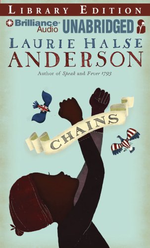 Chains (Chains Series) by Laurie Halse Anderson