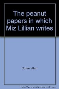 The peanut papers in which Miz Lillian writes