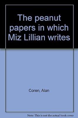 The peanut papers in which Miz Lillian writes
