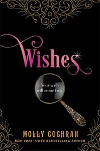 Wishes: A Novella in the Legacy Series