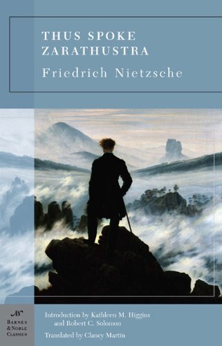 Thus Spoke Zarathustra by Friedrich Nietzsche