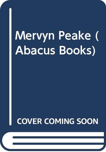 MERVYN PEAKE (ABACUS BKS.) by John Watney