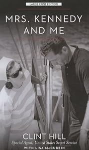 Mrs. Kennedy and Me