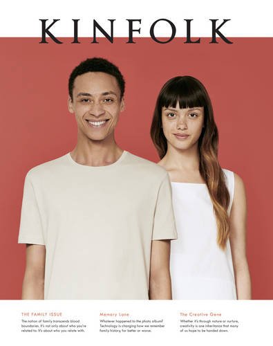 Kinfolk Volume 17: The Family Issue by Various