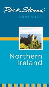 Rick Steves' Snapshot Northern Ireland