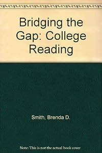 Bridging the Gap: College Reading