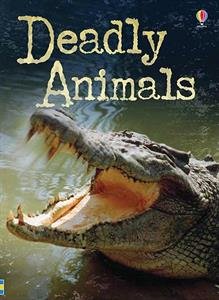 Deadly Animals