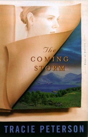 The Coming Storm (Heirs of Montana #2) by Tracie Peterson