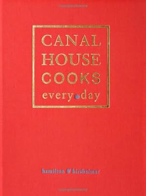 Canal House Cooks Every Day
