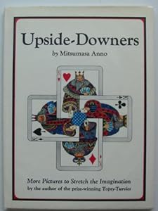Upside Downers: More Pictures to Stretch the Imagination (English and Japanese Edition)